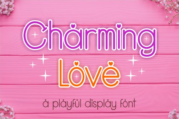 Charming Love: A Display Font That Feels Like a Thoughtful Pause