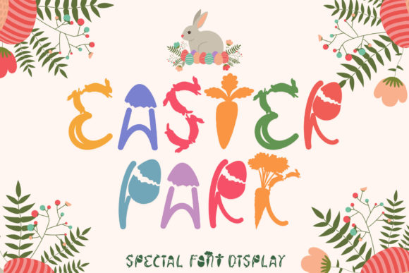 Easter Park: A Playful Display Font for Handmade Creators