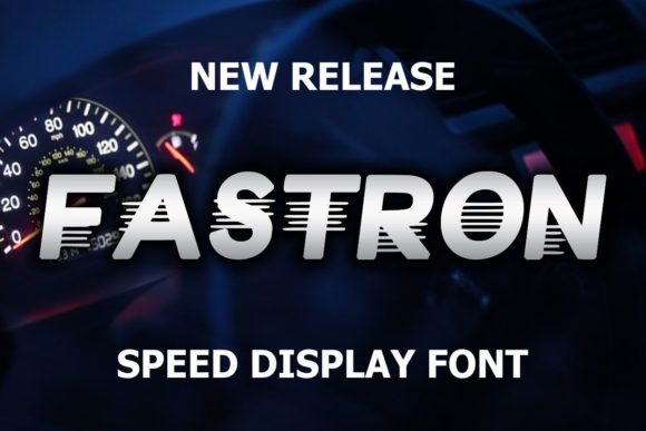 Fastron: A Bold Display Font for Scroll-Stopping Marketing