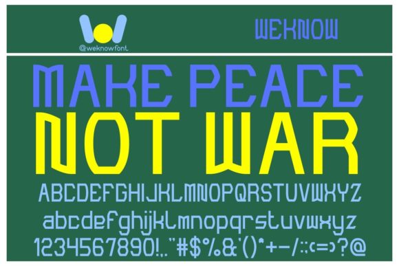 Make Peace Not War: A Futuristic Display Font for Handmade Makers
