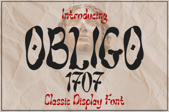Obligo 1707: A Display Font That Makes Your Brand Look Thoughtfully Designed