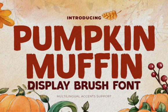 Pumpkin Muffin: A Display Font That Makes Campaign Text Pop