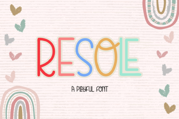 Resole: A Playful Handwritten Font for Warm, Human Branding