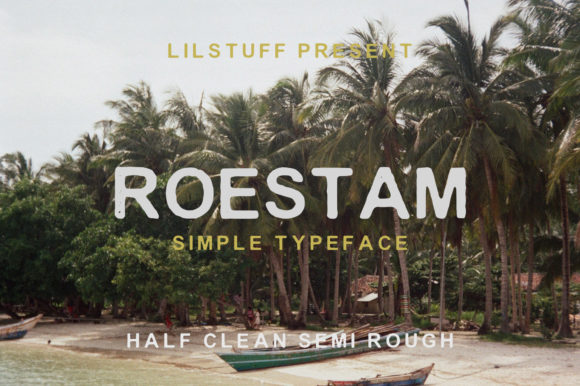 Roestam: A Vintage Display Font That Makes Your Brand Feel Intentional