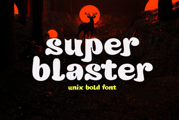 Super Blaster: A Display Font That Grabs Attention—Without Screaming